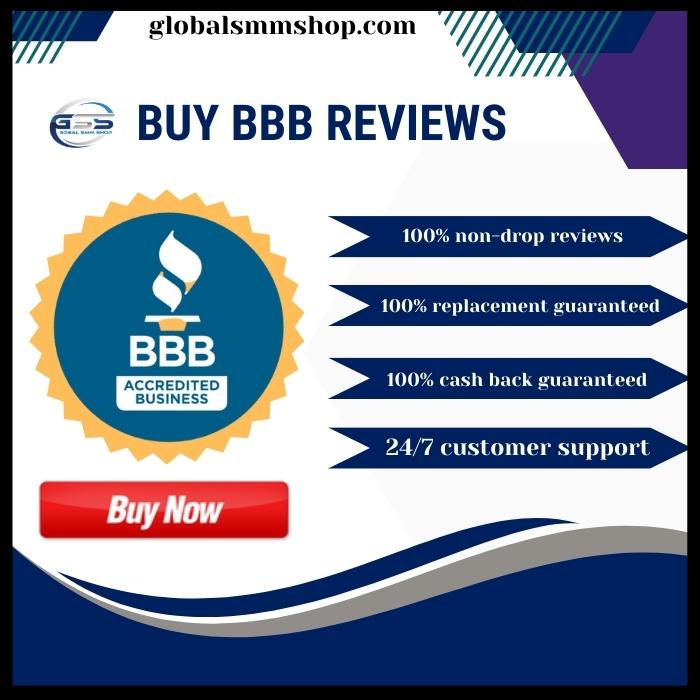 Buy BBB Reviews - Global SMM Shop